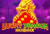 Lucky Dragon Multidice X slot